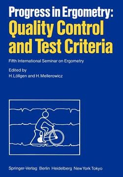 portada progress in ergometry: quality control and test criteria: fifth international seminar on ergometry