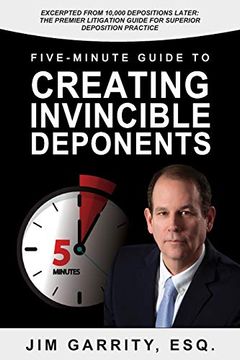 portada Five-Minute Guide to Creating Invincible Deponents (en Inglés)