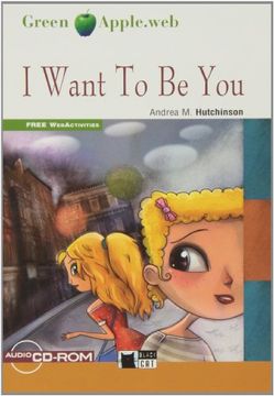 portada I Want to be You+Cd-Rom (Fw) (Black Cat. Green Apple) (in English)