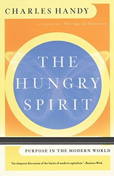 portada The Hungry Spirit: Beyond Capitalism: A Quest for Purpose in the Modern World (in English)