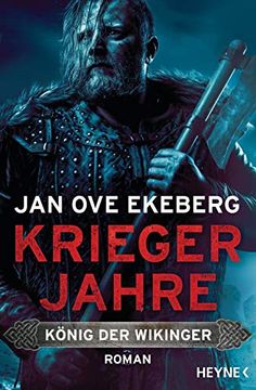 portada Kriegerjahre: König der Wikinger 1 - Roman (Die König-Der-Wikinger-Trilogie, Band 1) (in German)