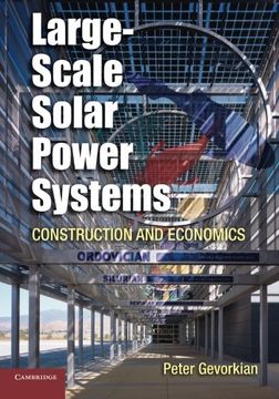 portada Large-Scale Solar Power Systems: Construction and Economics (Sustainability Science and Engineering) (in English)