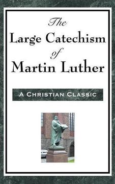 portada The Large Catechism of Martin Luther