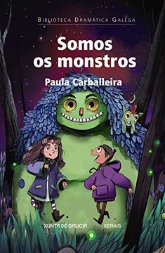 portada Somos os Monstros (Edición Literaria - Teatro - Biblioteca Dramática Galega) 