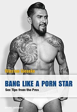 portada Bang Like a Porn Star: Sex Tips From the Pros (en Inglés)