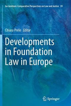 portada Developments in Foundation Law in Europe (en Inglés)