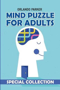portada Mind Puzzle For Adults: Futoshiki Puzzles (en Inglés)