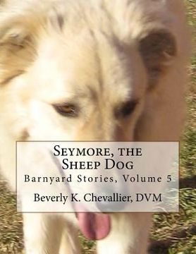 portada Seymore, the Sheep Dog (en Inglés)