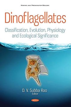 portada Dinoflagellates: Classification, Evolution, Physiology and Ecological Significance (in English)