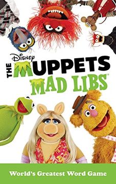 portada The Muppets mad Libs: World'S Greatest Word Game (en Inglés)