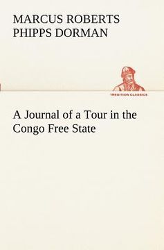 portada a journal of a tour in the congo free state (en Inglés)