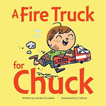 portada A Fire Truck for Chuck (en Inglés)