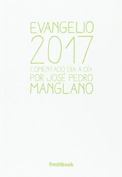 portada Evangelio 2017: Comentado día a día por José Pedro Manglano