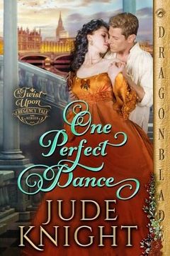 portada One Perfect Dance (a Twist Upon a Regency Tale) (en Inglés)