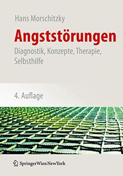 portada Angststörungen: Diagnostik, Konzepte, Therapie, Selbsthilfe (en Alemán)