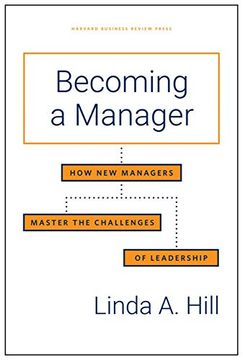 portada Becoming a Manager: How new Managers Master the Challenges of Leadership 
