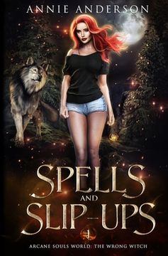 portada Spells and Slip-ups: Arcane Souls World (en Inglés)