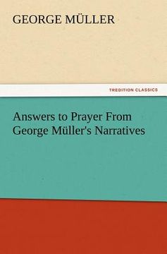 portada answers to prayer from george m ller's narratives (en Inglés)