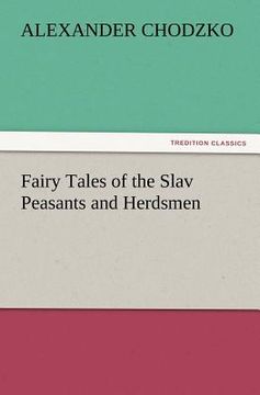portada fairy tales of the slav peasants and herdsmen (en Inglés)