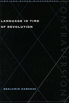 portada Language in Time of Revolution (Contraversions: Jews and Other Differences) (en Inglés)