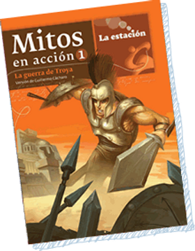 portada Mitos en Accion 1 - la Guerra de Troya (in Spanish)