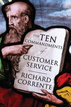 portada The Ten Commandments of Customer Service (en Inglés)