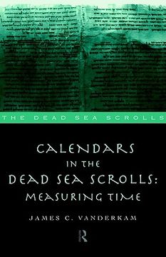 portada calendars in the dead sea scrolls: measuring time (en Inglés)