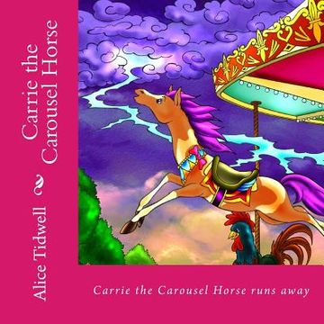 portada Carrie the Carousel Horse (en Inglés)