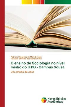 portada O Ensino de Sociologia no Nível Médio do Ifpb - Campus Sousa: Um Estudo de Caso