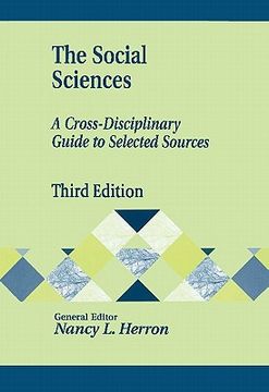 portada The Social Sciences: A Cross-Disciplinary Guide to Selected Sources (en Inglés)