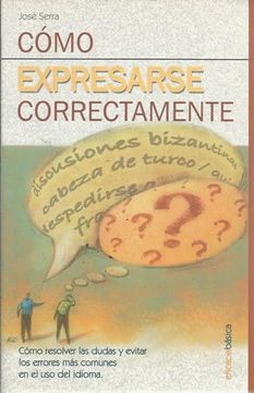portada Como Expresarse Correctamente (in Spanish)