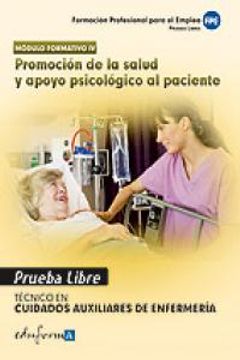 portada Pruebas Libres Para la Obtención del Título de Técnico de Cuidados Auxiliares de Enfermería: Promoción de la Salud y Apoyo Psicológico al Paciente.    Auxiliare   (pp - Practico Profesional)