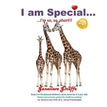 portada I am Special ....: Genevieve Giraffe ... I am so short! (en Inglés)