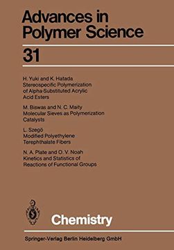 portada Chemistry (Advances in Polymer Science) (Volume 31) [Soft Cover ] (en Inglés)