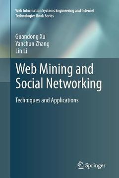 portada web mining and social networking: techniques and applications (en Inglés)