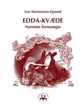 portada Edda-kvæde: Norrøne fornsongar (en Noruego Bokmål)