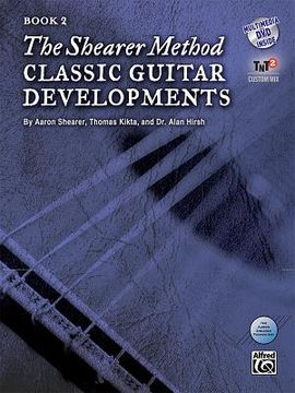 portada The Shearer Method: Classic Guitar Developments, Book 2 [With DVD] (in English)