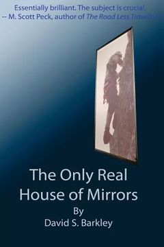 portada The Only Real House of Mirrors (in English)