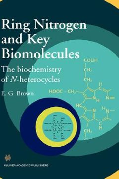 portada ring nitrogen and key biomolecules the biochemistry of n-heterocycles (en Inglés)
