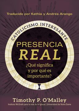 portada Presencia Real: ¿Qué Significa Y Por Qué Es Importante?