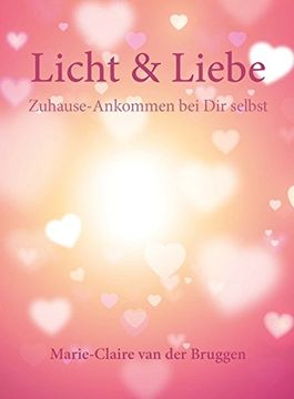 portada Licht & Liebe: Zuhause-Ankommen bei dir Selbst (in German)