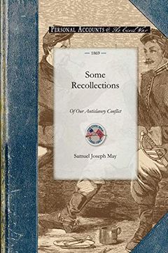 portada Some Recollections of our Antislavery Conflict 