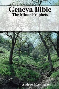 portada Geneva Bible: The Minor Prophets (en Inglés)