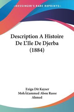 portada Description A Histoire De L'Ile De Djerba (1884) (en Francés)