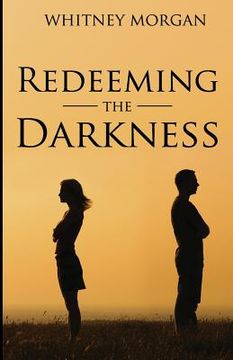 portada Redeeming the Darkness (en Inglés)