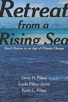 portada Retreat From a Rising Sea: Hard Choices in an age of Climate Change (in English)