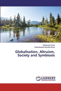 portada Globalisation, Altruism, Society and Symbiosis (en Inglés)