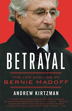 portada Betrayal: The Life and Lies of Bernie Madoff (in English)