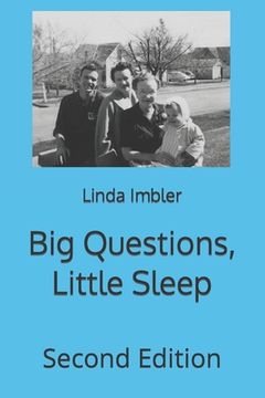 portada Big Questions, Little Sleep (en Inglés)