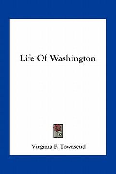 portada life of washington (en Inglés)